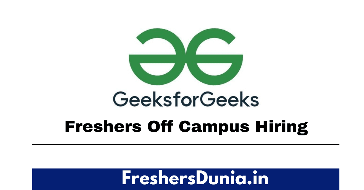 GeeksforGeeks Recruitment