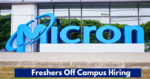 Micron Off Campus Recruitment