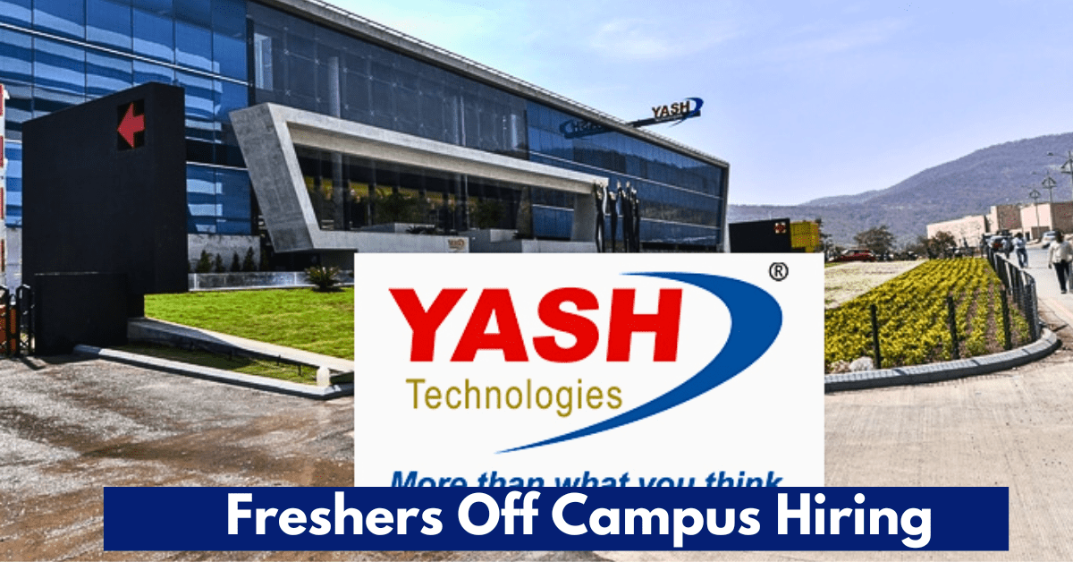 YASH Technologies Off-Campus Drive