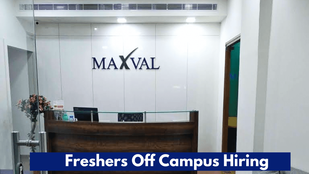 MaxVal Group Off Campus Recruitment