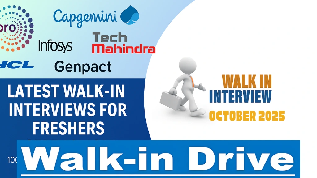 latest walk-in interviews for freshers in India October 2025