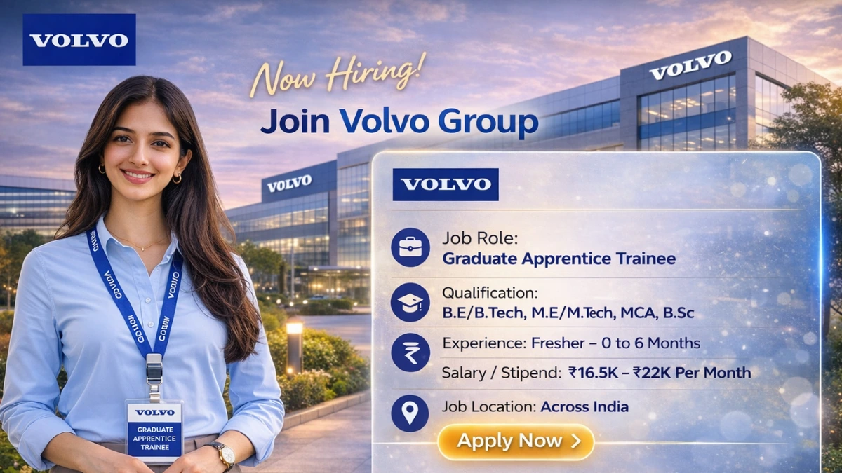 Volvo Group Off Campus 2026 – Hiring Graduate Apprentice Trainee | Freshers & Students Can Apply | ₹9–12 LPA 2 Volvo Group Off Campus Drive 2026 is hiring for the position of Graduate Apprentice Trainee